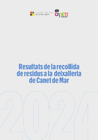 Informe resultats de la recollida de residus a la deixalleria 2024 Informe resultats de la recollida de residus a la deixalleria 2024