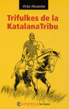 Portada llibre Trifulkes de la katalana tribu