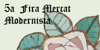 5a Fira Mercat Modernista 5a Fira Mercat Modernista