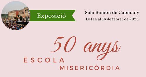 Exposició 50 anys Misericòrdia