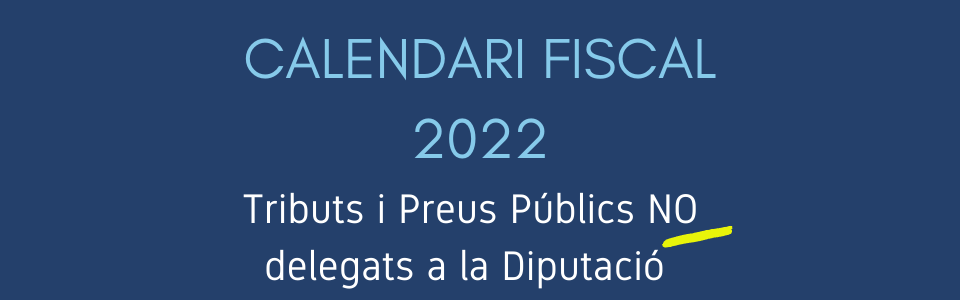 pancarta web calendari fiscal 2022